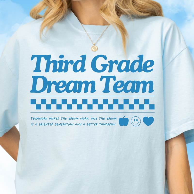 Third Grade Dream Team Tee