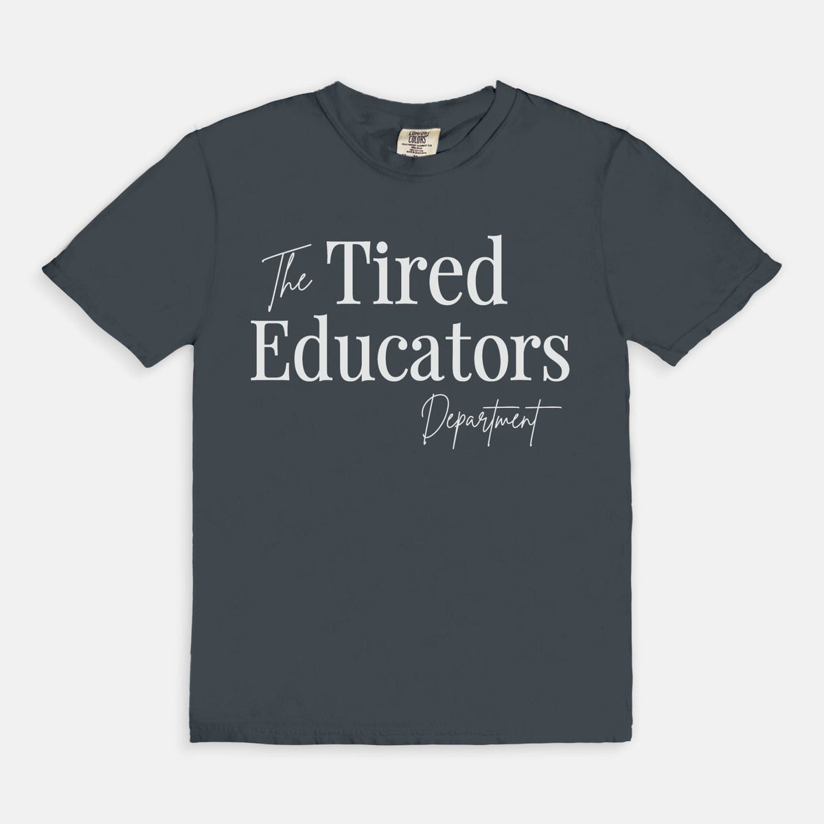 Tired Educator Tee