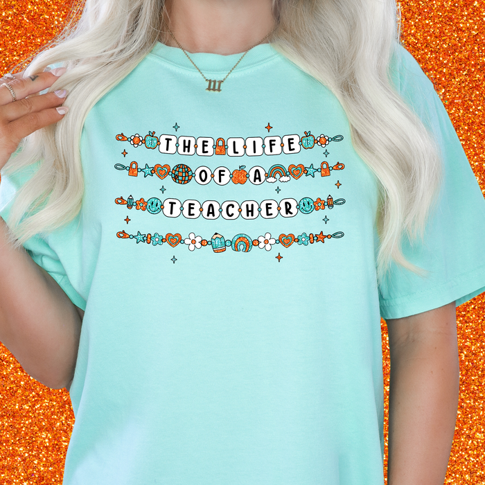 Life of a Teacher Bracelet Tee