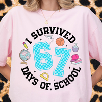 67 Days of School Tee