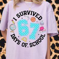 67 Days of School Tee