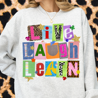 Live Laugh Learn Crewneck Sweatshirt