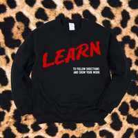 LEARN Crewneck Sweatshirt
