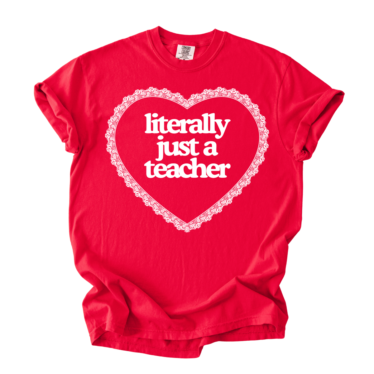 Just a Teacher Tee
