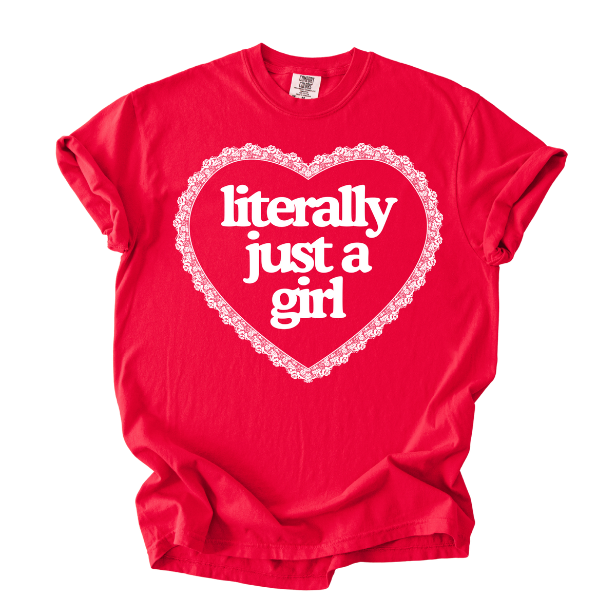 Just a Girl Tee