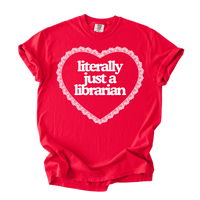 Just a Librarian Tee