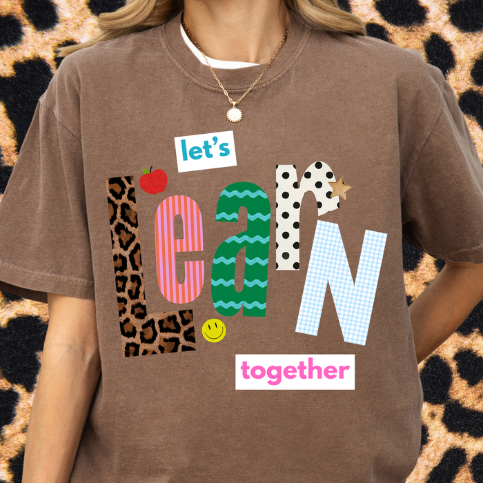 Let's Learn Together Tee