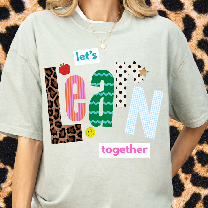 Let's Learn Together Tee