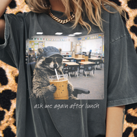 Ask Me After Lunch Tee