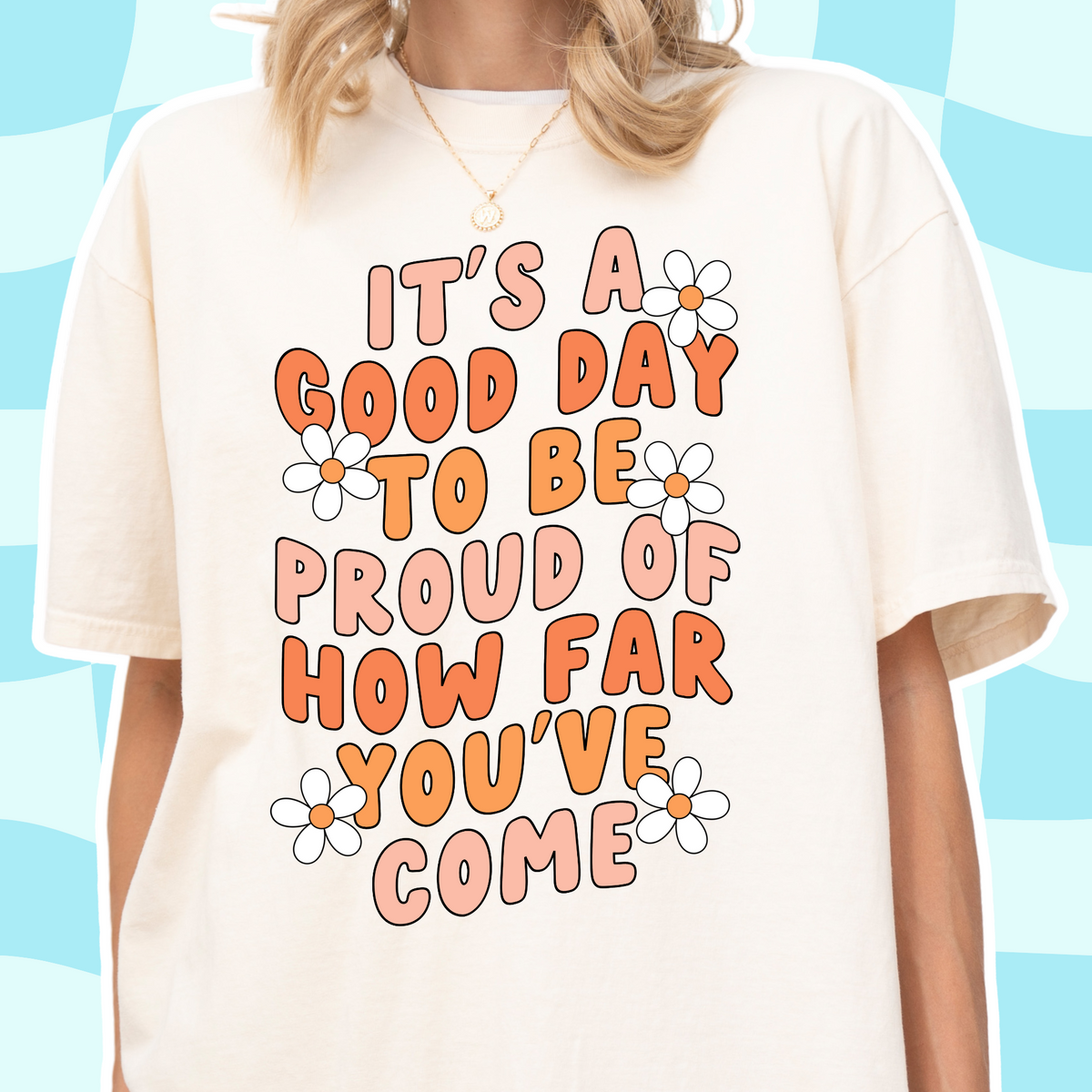 A Good Day Tee