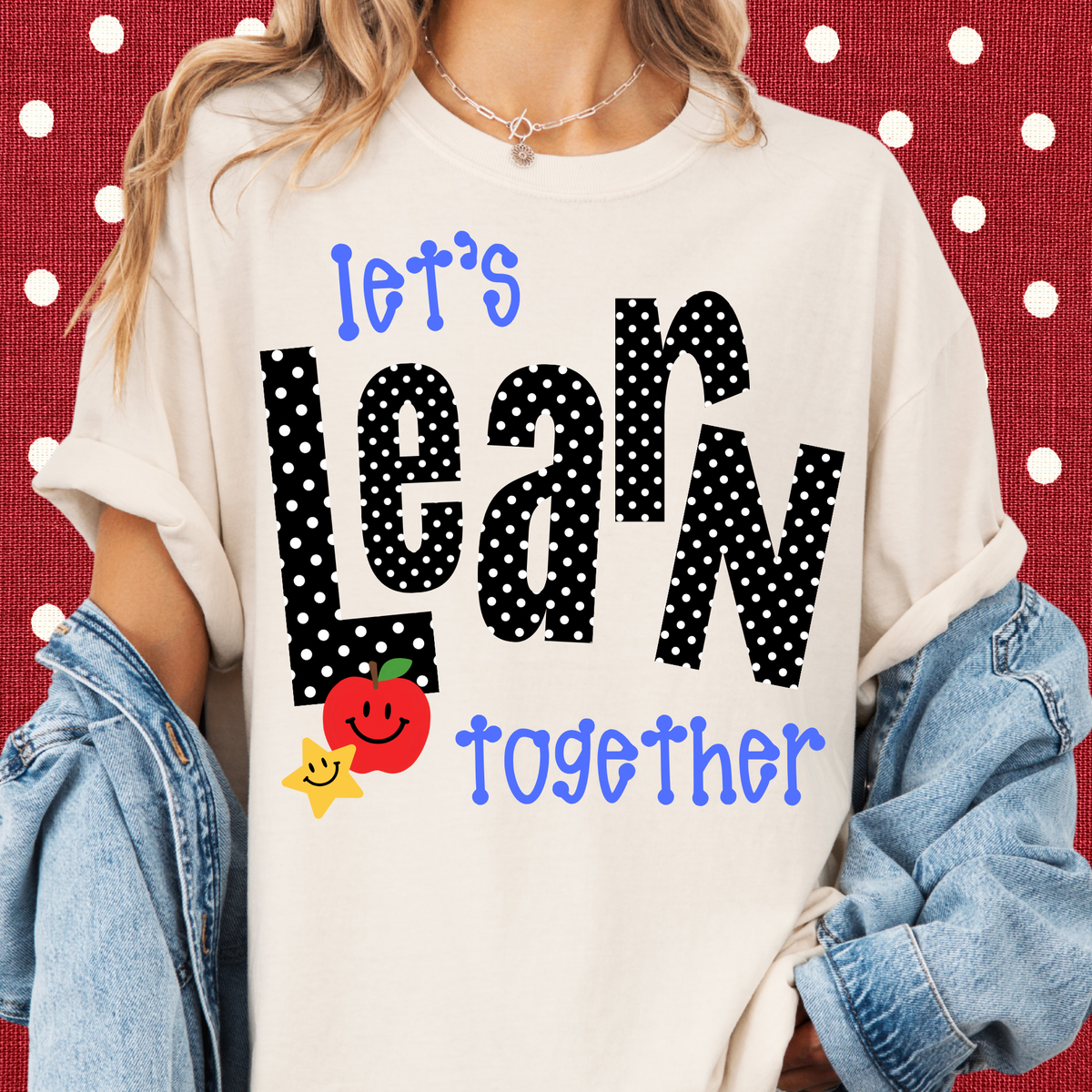 Let's Learn Together Tee
