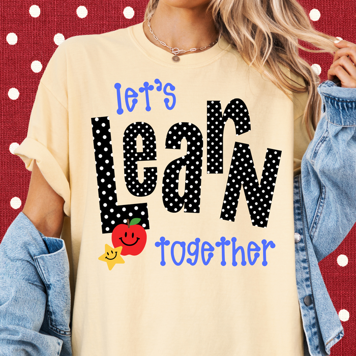 Let's Learn Together Tee