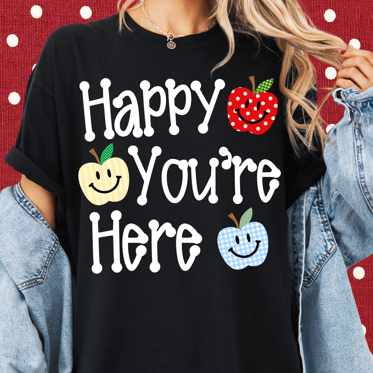 Happy You're Here Tee