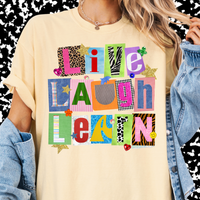 Live Laugh Learn Tee