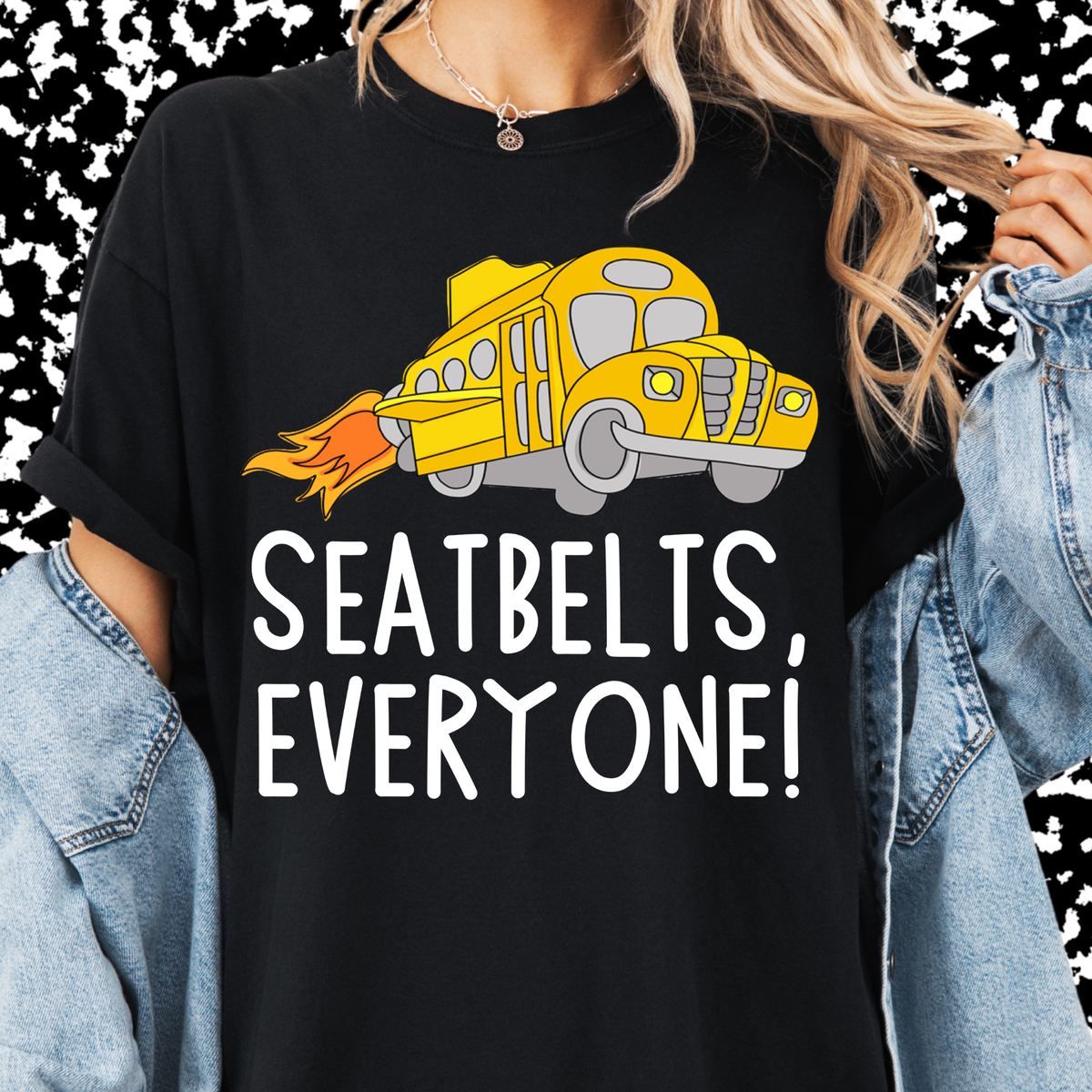 Seatbelts Everyone Tee