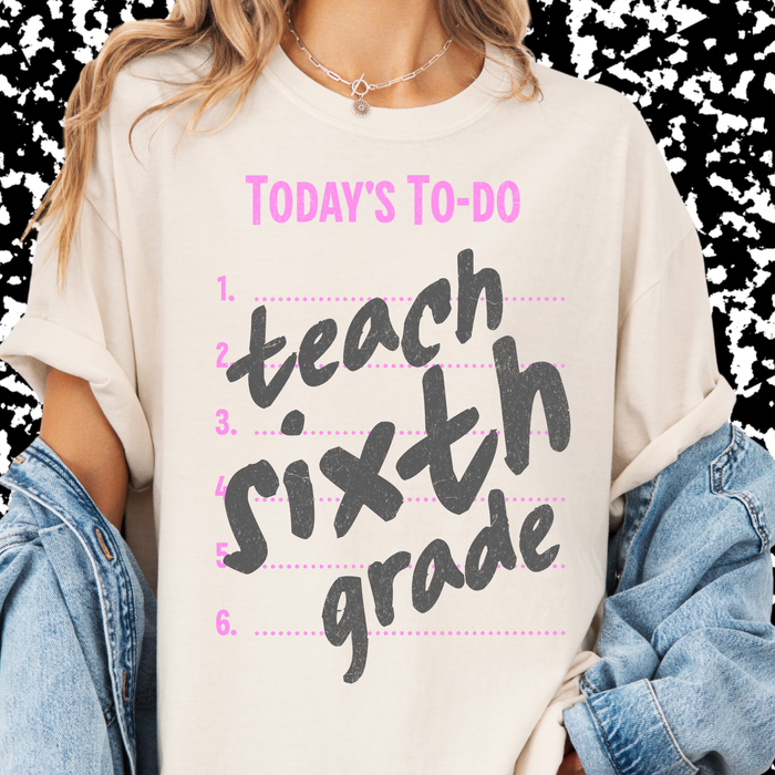 Teach Sixth Grade Tee