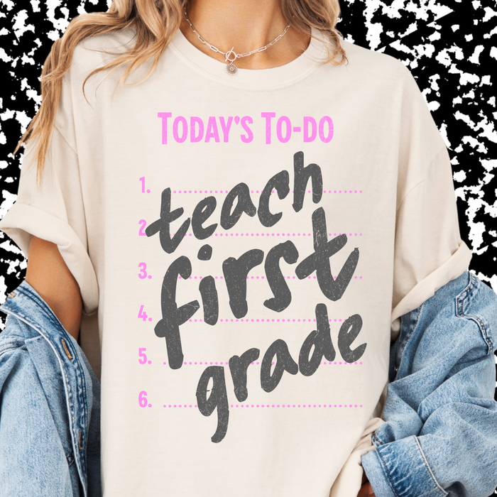 Teach First Grade Tee