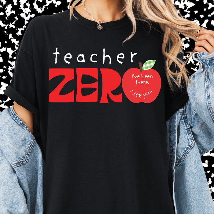 Teacher Zero Tee