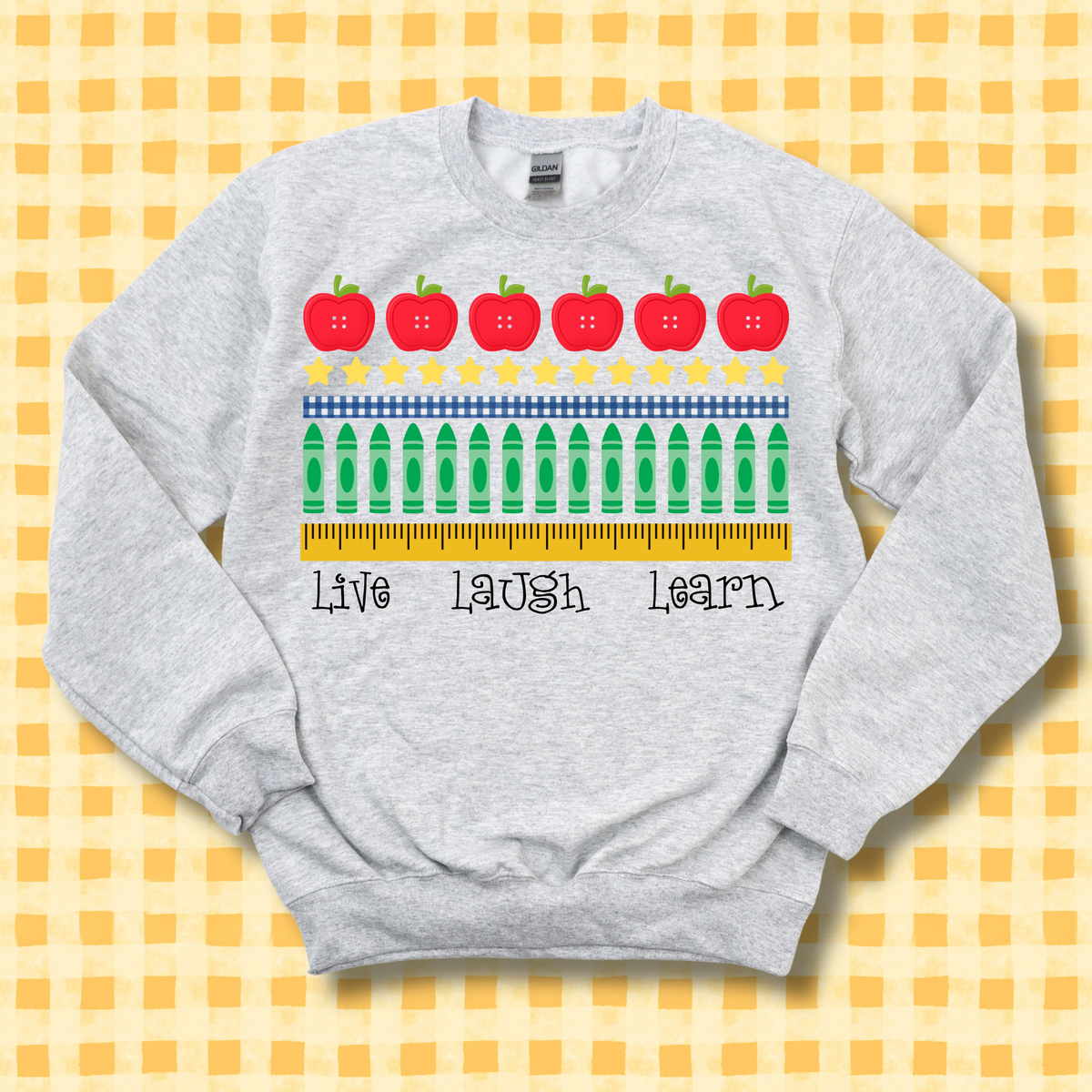 Live Laugh Learn Crewneck Sweatshirt