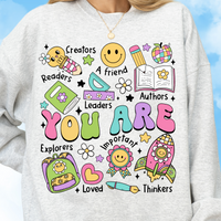 You Are Crewneck Sweatshirt