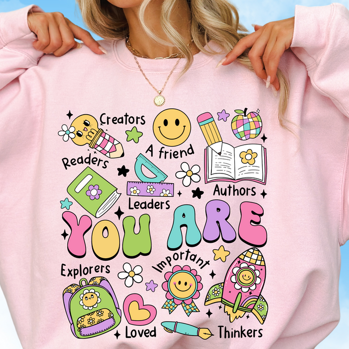 You Are Crewneck Sweatshirt