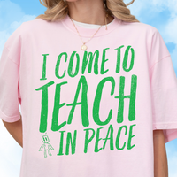 Teach in Peace Tee