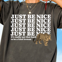 Just Be Nice Tee