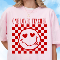 One Loved Teacher Tee