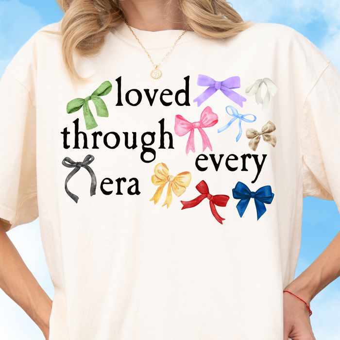 Loved Through Every Era Tee