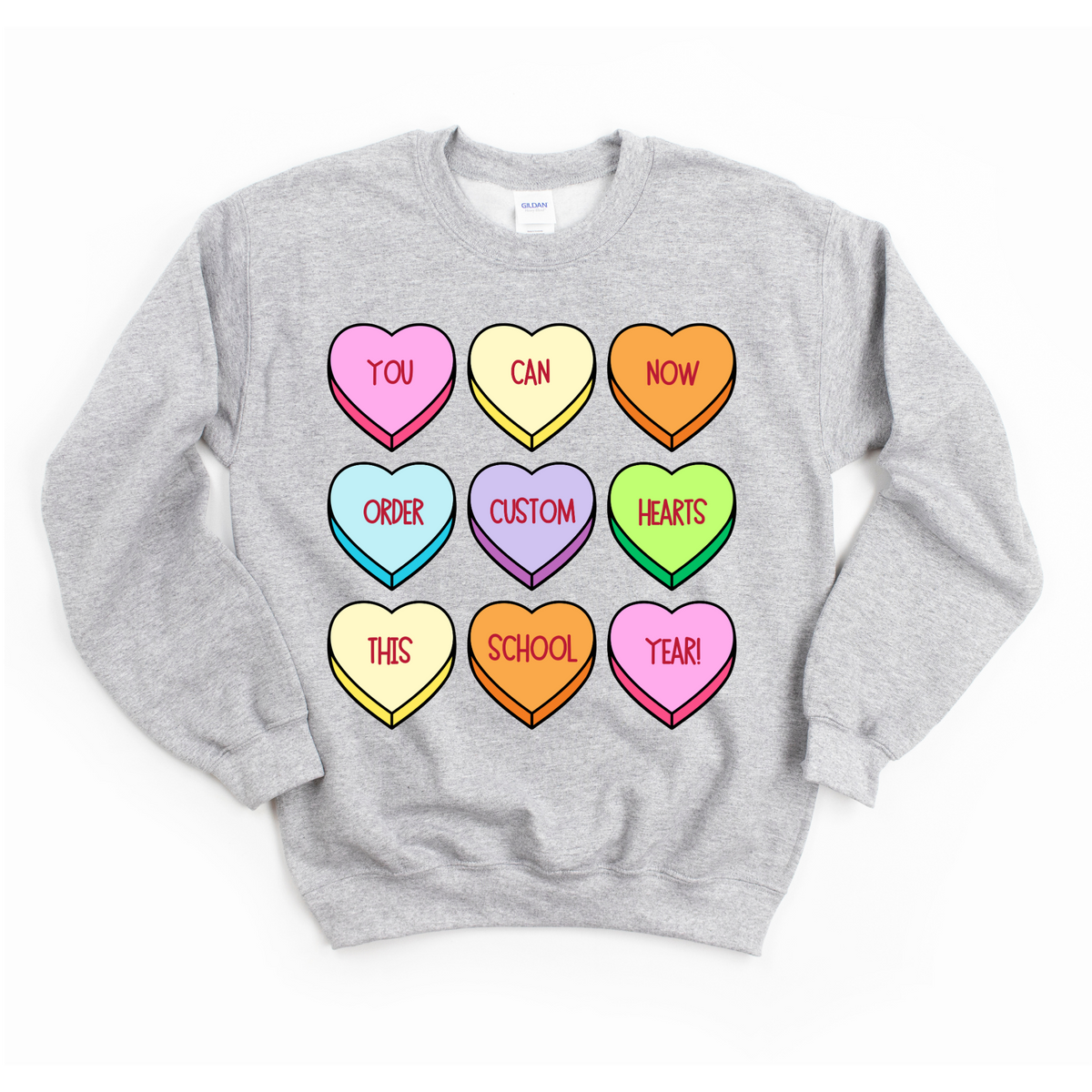 CUSTOM Conversation Heart Crewneck Sweatshirt