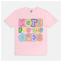 Here For The Kids Tee