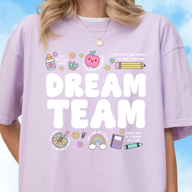 Dream Team Affirmation Tee