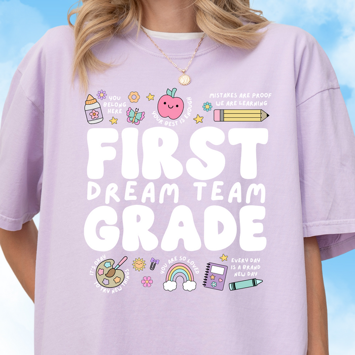 First Grade Dream Team Affirmation Tee