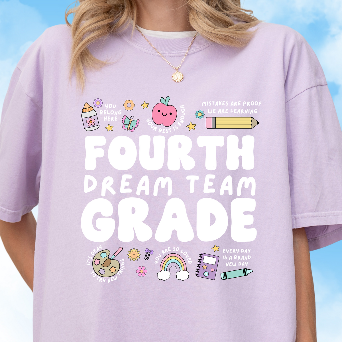 Fourth Grade Dream Team Affirmation Tee