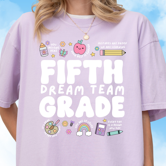 Fifth Grade Dream Team Affirmation Tee