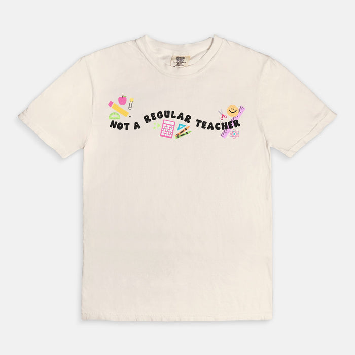 Not A Regular Teacher Tee