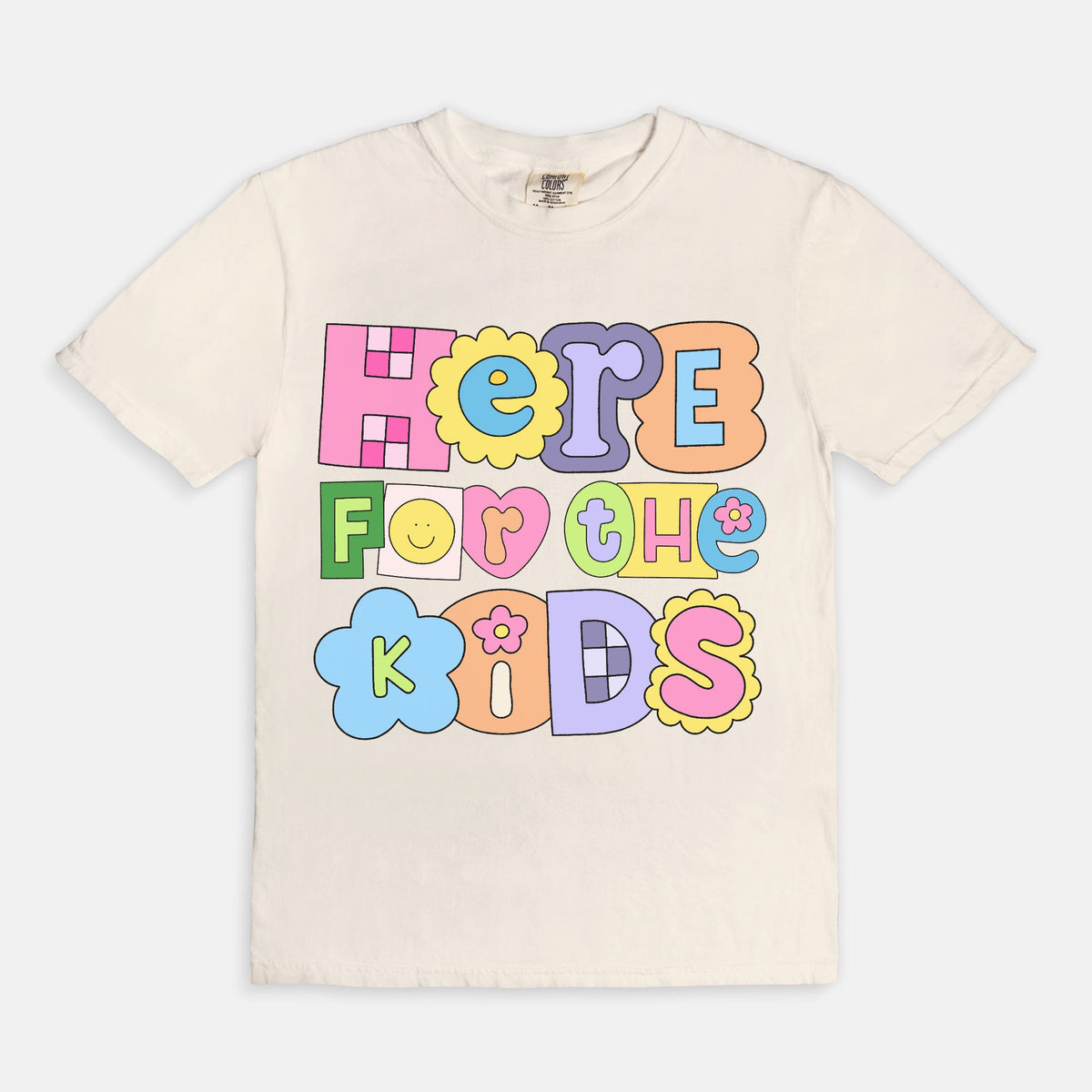 Here For The Kids Tee