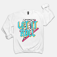 Let It Roll Crewneck Sweatshirt