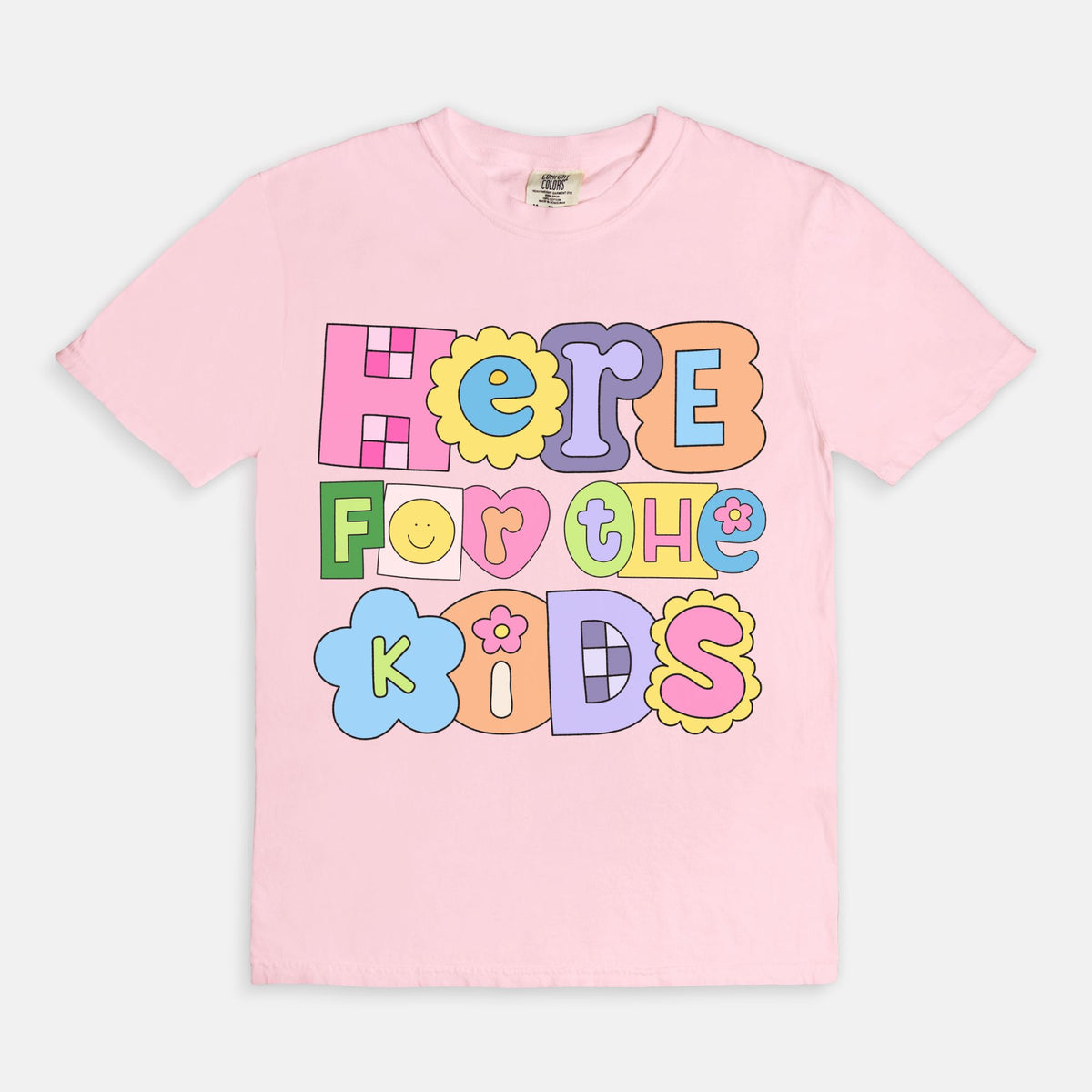 Here For The Kids Tee