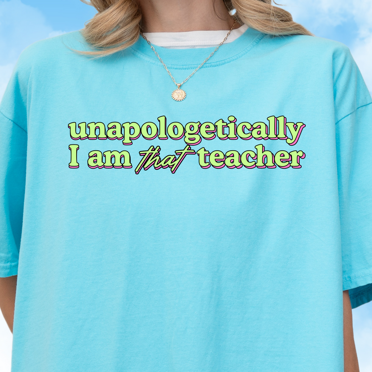 I am THAT Teacher Tee