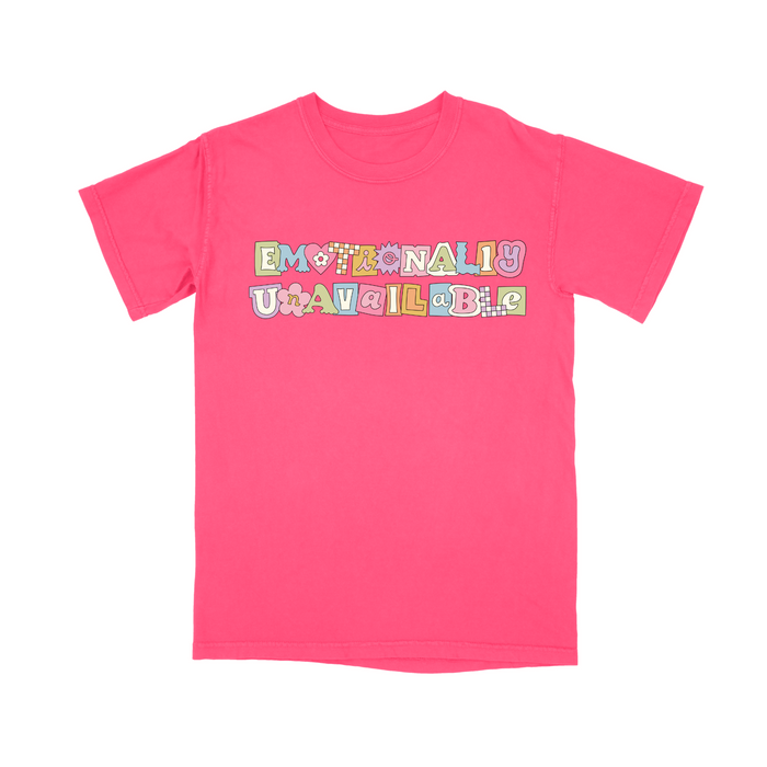 Emotionally Unavailable Tee